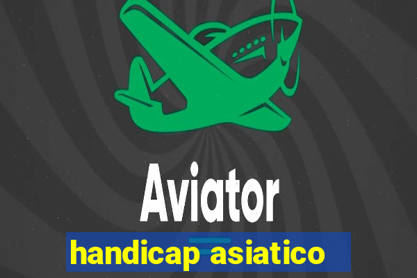 handicap asiatico - 0 5